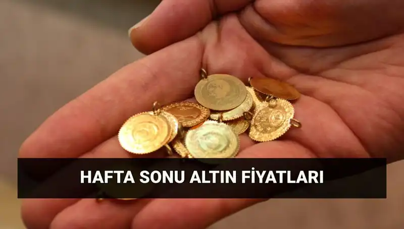 Son Dakika: Hafta Sonu Altın Fiyatları Nasıl Belirlendi?