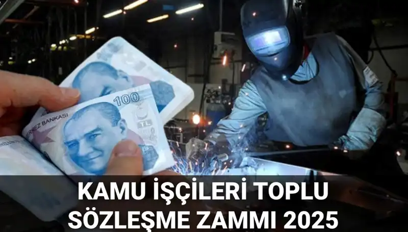 Kamu İşçilerine 2025 Yılı İçin İkna Edici Zam Oranı Açıklandı!