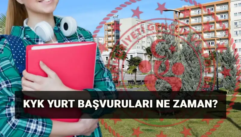 KYK Yurt Başvuruları 2025-2026: Tarihler ve Süreç Nasıl İşleyecek?