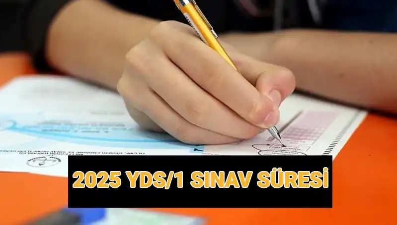2025 YDS Sınavı: Başlangıç Saati ve Süresiyle İlgili Her Şey