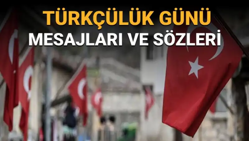 3 Mayıs Türkçülük Günü: Türk Kimliğinin Değerini Anlama Zamanı