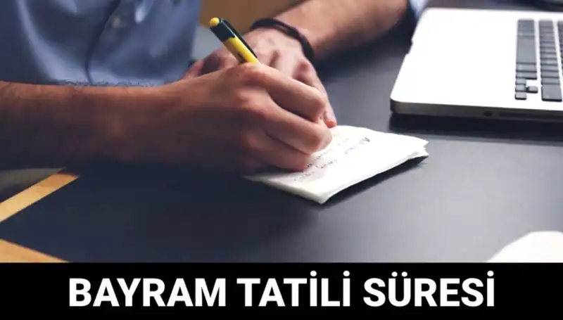 Bayram Tatili Ne Zaman Bitecek? Herkes İçin Bilgilendirici Rehber