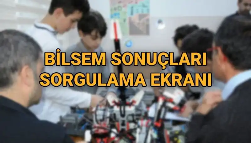 2025 BİLSEM Sınav Sonuçları Açıklandı mı? Merakla Beklenen Tarih