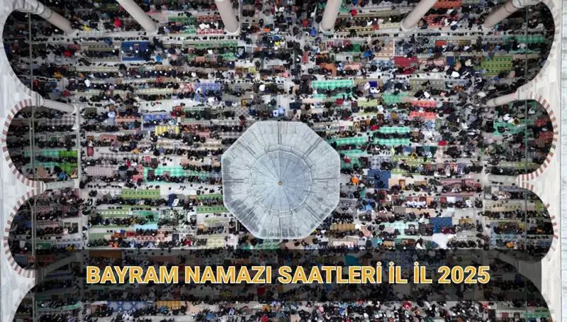 2025 Ramazan Bayramı Namazı: Saatler ve Kılınış Detayları