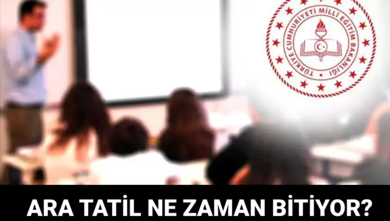 Bu Yıl Ara Tatil Ne Zaman Bitiyor? Okul Günleri Belirlendi!