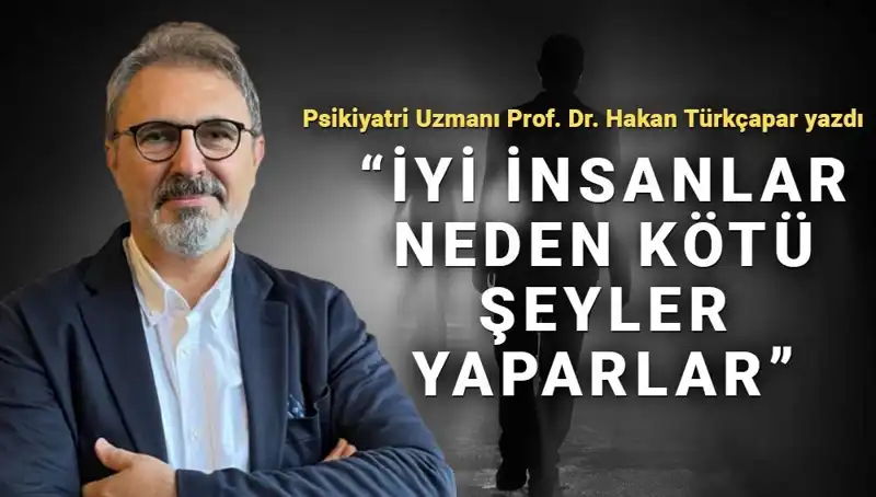 Kahraman Olmak: İyi İnsanların Kötü Eylemleri Üzerine Derinlemesine Bir İnceleme