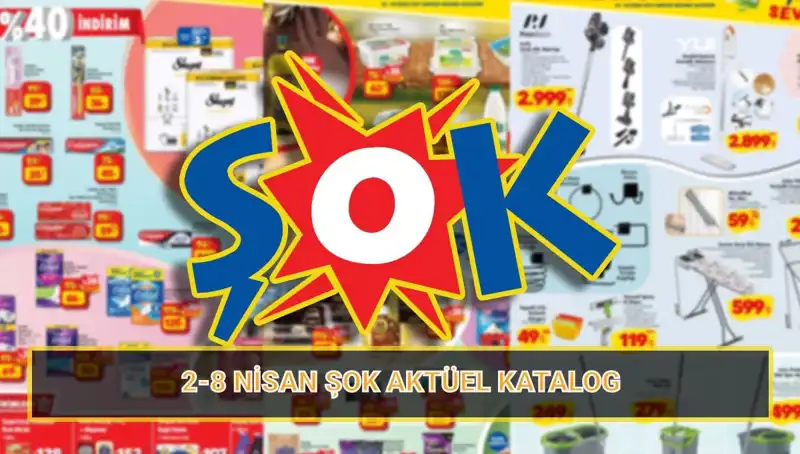 ŞOK'un 2-8 Nisan Kataloğu: Temizlikte Devrim Yaratan Fırsatlar!