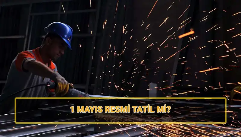 1 Mayıs İşçi Bayramı: 2024'te Resmi Tatil Olacak mı?