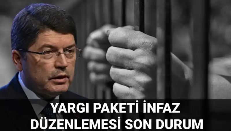 Yargı Paketinde Infaz Düzenlemesi: Kısmi Af ve 10. Paket Ne Zaman Çıkacak?